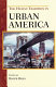 The human tradition in urban America /
