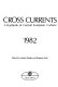 Cross currents : a yearbook of Central European culture, 1982 /