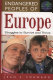 Endangered peoples of Europe : struggles to survive and thrive /