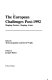 The European challenges post-1992 : shaping factors, shaping actors /