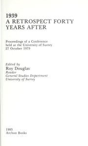 1939, a retrospect forty years after : proceedings of a conference held at the University of Surrey, 27 October 1979 /