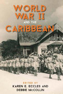 World War II and the Caribbean /
