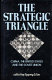 The Strategic triangle : China, the United States, and the Soviet Union /