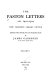 The Paston letters, A.D. 1422-1509 /