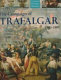 The campaign of Trafalgar, 1803-1805 /