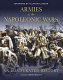 Armies of the Napoleonic Wars : an illustrated history /