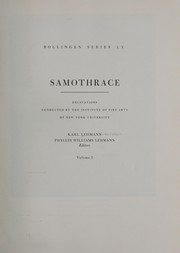 Samothrace; excavations conducted by the Institute of Fine Arts of New York University.