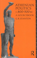 Athenian politics, c. 800-500 B.C. : a sourcebook /