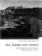 The Athenian Agora : new perspectives on an ancient site /