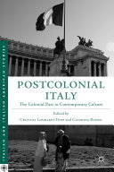 Postcolonial Italy : challenging national homogeneity /