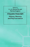 Italian fascism : history, memory and representation /