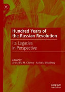 Hundred years of the Russian Revolution : its legacies in perspective /