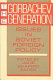 The Gorbachev generation : issues in Soviet foreign policy /