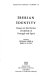 Iberian identity : essays on the nature of identity in Portugal and Spain /