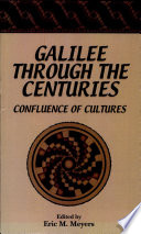 Galilee through the centuries : confluence of cultures /