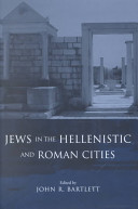 Jews in the Hellenistic and Roman cities /