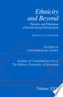 Ethnicity and beyond : theories and dilemmas of Jewish group demarcation /