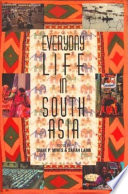 Everyday life in South Asia /