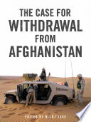 The case for withdrawal from Afghanistan /