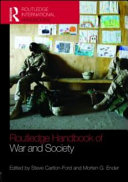 The Routledge handbook of war and society : Iraq and Afghanistan /