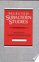 Selected Subaltern studies /