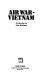 Air war--Viet Nam /