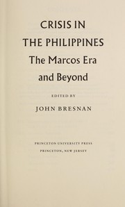 Crisis in the Philippines : the Marcos era and beyond /