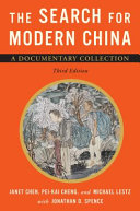 The search for modern China : a documentary collection /