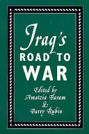 Iraq's road to war /