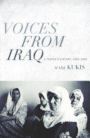 Voices from Iraq : a people's history, 2003-2009 /