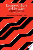 Japanese culture and behavior : selected readings /