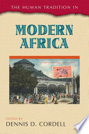The human tradition in modern Africa /