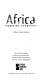 Africa, opposing viewpoints /