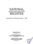 National Register of Historic Places, 1966-1994 : cumulative list through January 1, 1994.