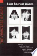 Asian American women : the Frontiers reader /