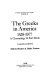 The Greeks in America, 1528-1977 : a chronology & fact book /