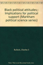 Black political attitudes; implications for political support.