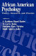 African American psychology : theory, research, and practice /