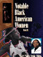 Notable Black American women /
