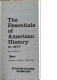 The Essentials of American history to 1877 /