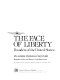 The face of liberty : founders of the United States /