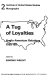 A Tug of loyalties : Anglo-American relations, 1765-85 /