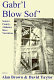 Gabr'l blow sof' : Sumter County, Alabama slave narratives /