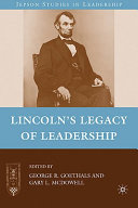 Lincoln's legacy of leadership /