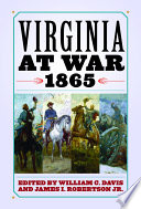 Virginia at war, 1865 /