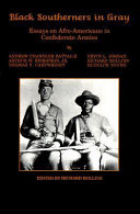 Black southerners in gray : essays on Afro-Americans in Confederate armies /