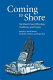 Coming to shore : Northwest Coast ethnology, traditions, and visions /