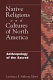 Native religions and cultures of North America  /