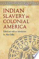Indian slavery in colonial America /
