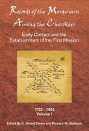 Records of the Moravians among the Cherokees /
